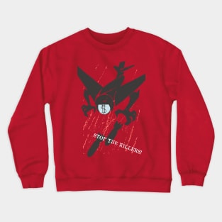 Stop the Killers! Translated - Soviet Propaganda, Anti War, Anti Imperialist, USSR Crewneck Sweatshirt